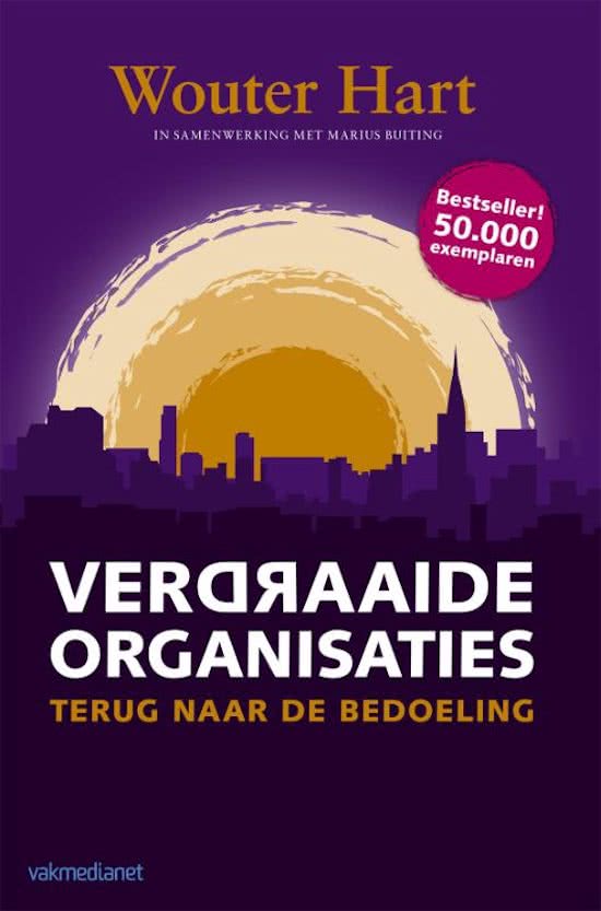 Verdraaide organisaties van Wouter Hart